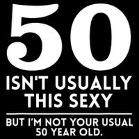 Funny 50th Birthday Humor 50 Isnt Usually This Sexy Joke 16 in Basic Backpack