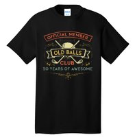 Funny 50th Birthday Old Balls Club 50 Year Old Golfer Tall T-Shirt