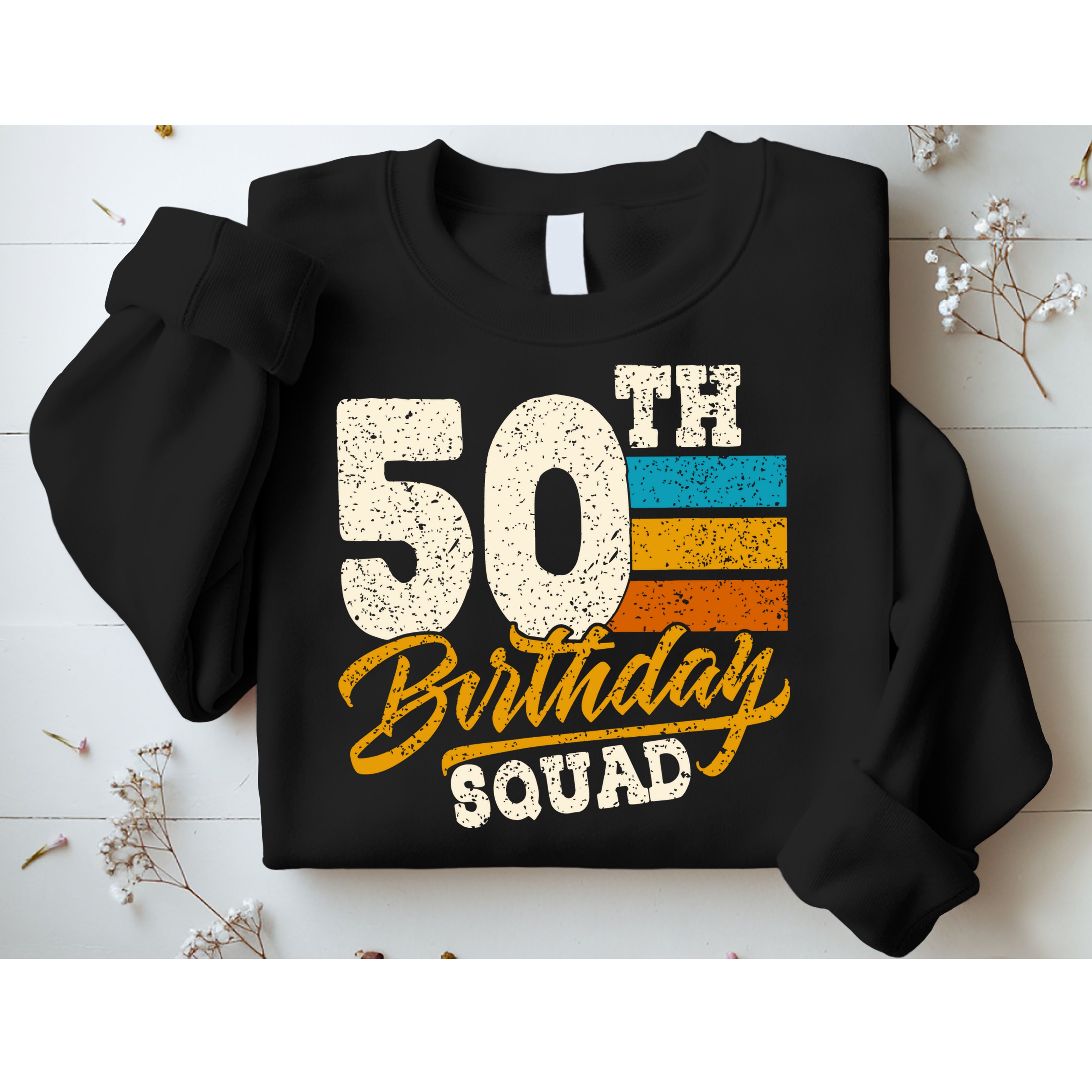 Funny 50th Birthday Squad Group Vintage Retro Sweatshirt