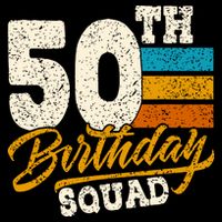 Funny 50th Birthday Squad Group Vintage Retro T-Shirt