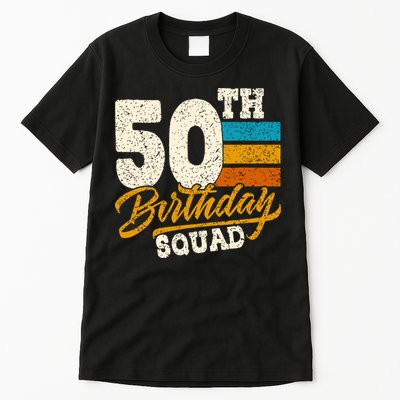 Funny 50th Birthday Squad Group Vintage Retro Tall T-Shirt