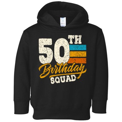 Funny 50th Birthday Squad Group Vintage Retro Toddler Hoodie