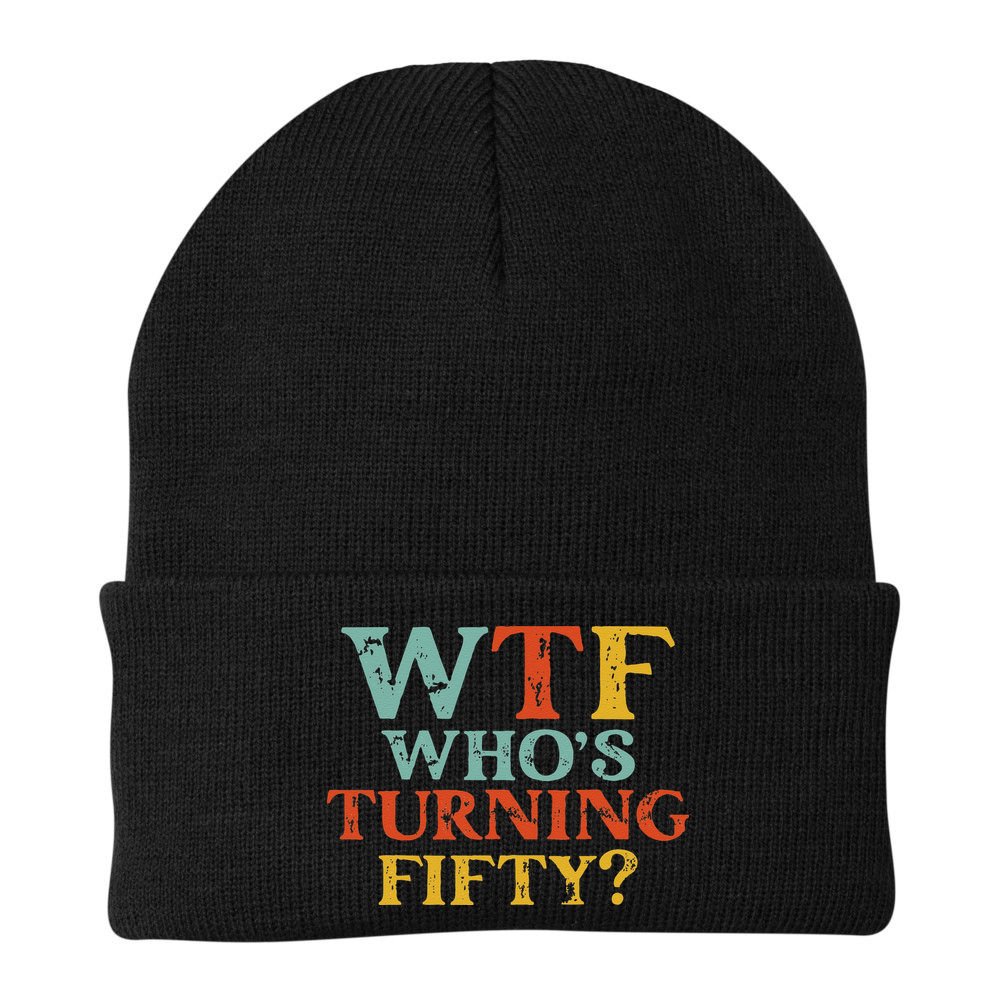 Funny 50th Birthday Party WTF Who's Turning Fifty Vintage Beanie