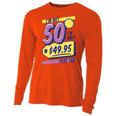 Funny 50th Birthday Plus Tax Cooling Performance Long Sleeve Crew