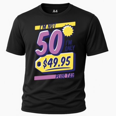 Funny 50th Birthday Plus Tax Performance Shirt