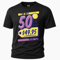 Funny 50th Birthday Plus Tax Cooling Performance Crew T-Shirt