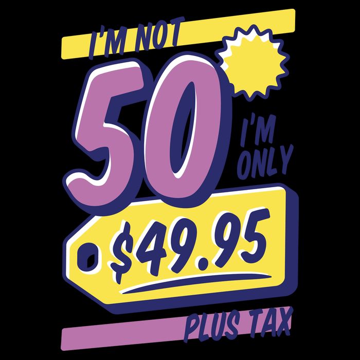 Funny 50th Birthday Plus Tax Cooling Performance Crew T-Shirt