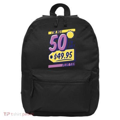 Funny 50th Birthday Plus Tax 16 in Basic Backpack