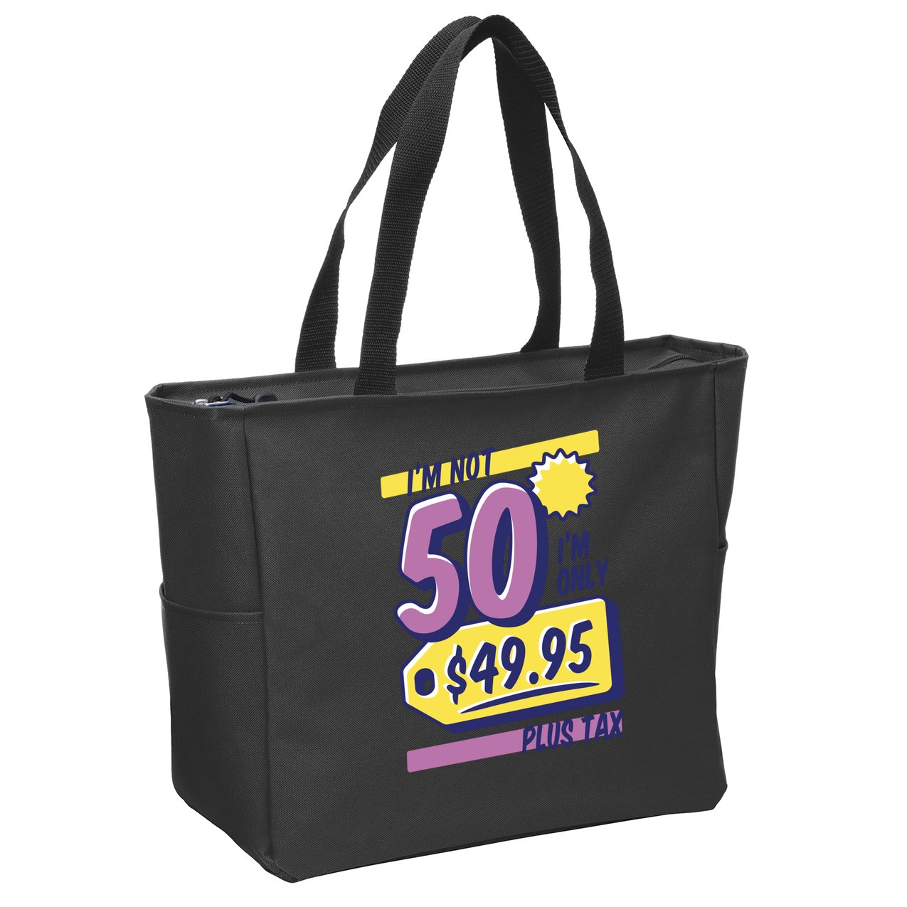 Funny 50th Birthday Plus Tax Zip Tote Bag