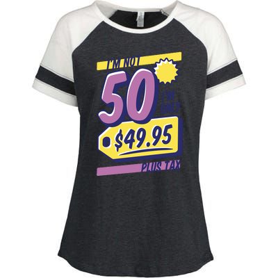 Funny 50th Birthday Plus Tax Enza Ladies Jersey Colorblock Tee