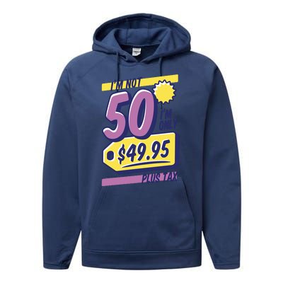 Funny 50th Birthday Plus Tax Performance Fleece Hoodie