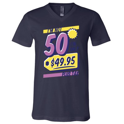 Funny 50th Birthday Plus Tax V-Neck T-Shirt