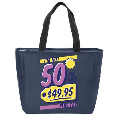 Funny 50th Birthday Plus Tax Zip Tote Bag