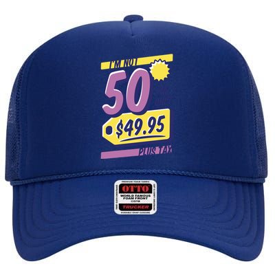 Funny 50th Birthday Plus Tax High Crown Mesh Back Trucker Hat