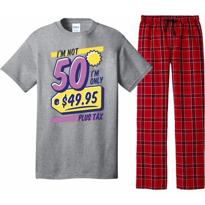 Funny 50th Birthday Plus Tax Pajama Set