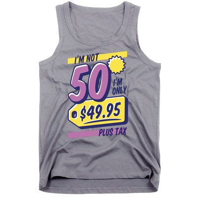 Funny 50th Birthday Plus Tax Tank Top