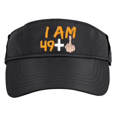Funny 50th Birthday Gift I Am 49 Plus Middle Finger Adult Drive Performance Visor