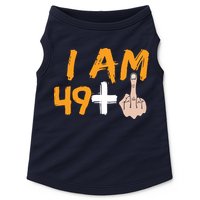 Funny 50th Birthday Gift I Am 49 Plus Middle Finger Doggie Tank
