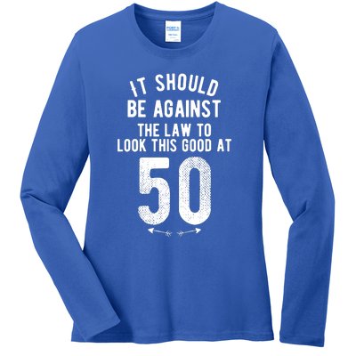 Funny 50th Birthday Gag Gift Idea 50 Year Old Joke Ladies Long Sleeve Shirt