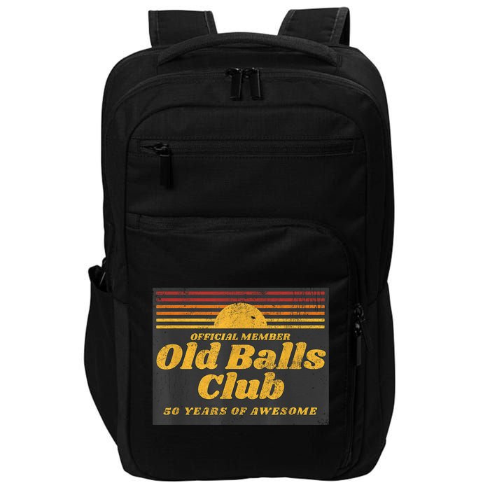  Funny 50th Birthday Old Balls Club 50 Years of Awesome Impact Tech Backpack