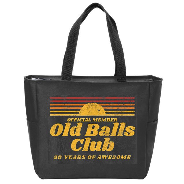  Funny 50th Birthday Old Balls Club 50 Years of Awesome Zip Tote Bag