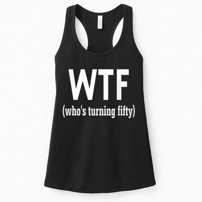 Funny 50th Birthday Gift Who's Turning Fifty Womens Tank Top