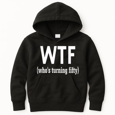 Funny 50th Birthday Gift Who's Turning Fifty Kids Hoodie