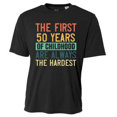 Funny 50th Birthday Retro First 50 Years Of Childhood Humor Cooling Performance Crew T-Shirt