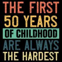 Funny 50th Birthday Retro First 50 Years Of Childhood Humor Cooling Performance Crew T-Shirt