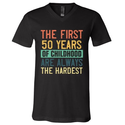 Funny 50th Birthday Retro First 50 Years Of Childhood Humor V-Neck T-Shirt