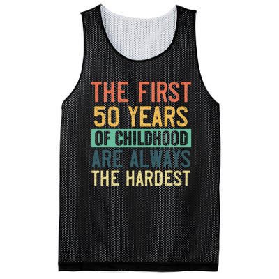 Funny 50th Birthday Retro First 50 Years Of Childhood Humor Mesh Reversible Basketball Jersey Tank