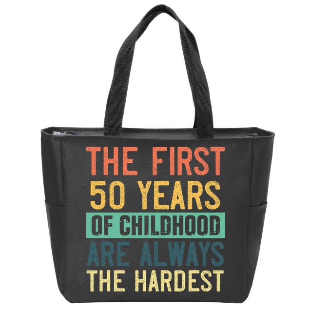 Funny 50th Birthday Retro First 50 Years Of Childhood Humor Zip Tote Bag