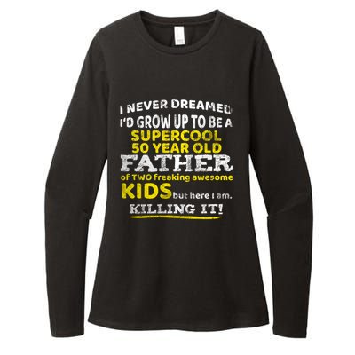 Funny 50th Birthday Gift For Father Dad From Fifty Year Great Gift Womens CVC Long Sleeve Shirt