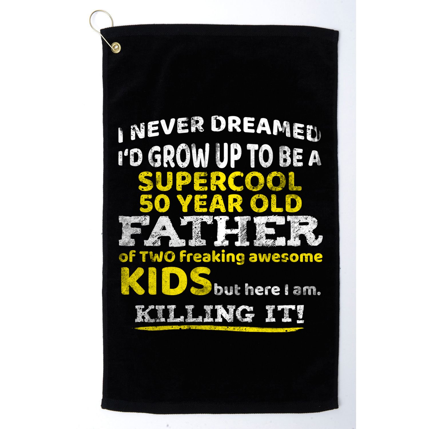 Funny 50th Birthday Gift For Father Dad From Fifty Year Great Gift Golf Towel