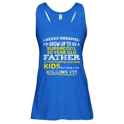 Funny 50th Birthday Gift For Father Dad From Fifty Year Great Gift Ladies Essential Flowy Tank