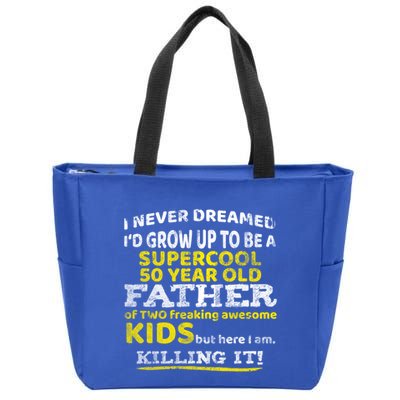 Funny 50th Birthday Gift For Father Dad From Fifty Year Great Gift Zip Tote Bag