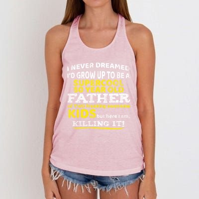 Funny 50th Birthday Gift For Father Dad From Fifty Year Great Gift Women's Knotted Racerback Tank