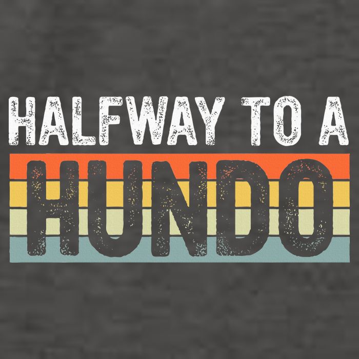 Funny 50th Birthday Gag Halfway To 100 Halfway To A Hundo Vector Backpack