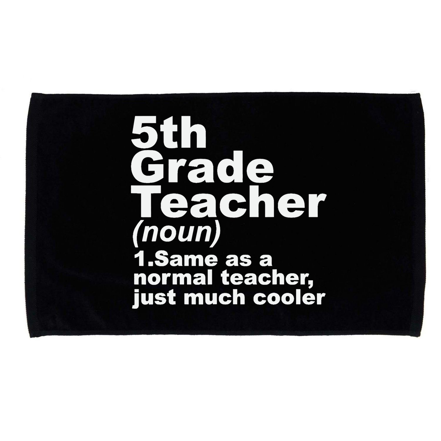 Fifth 5th Grade Teacher Definition Funny Teacher Definition Microfiber Hand Towel