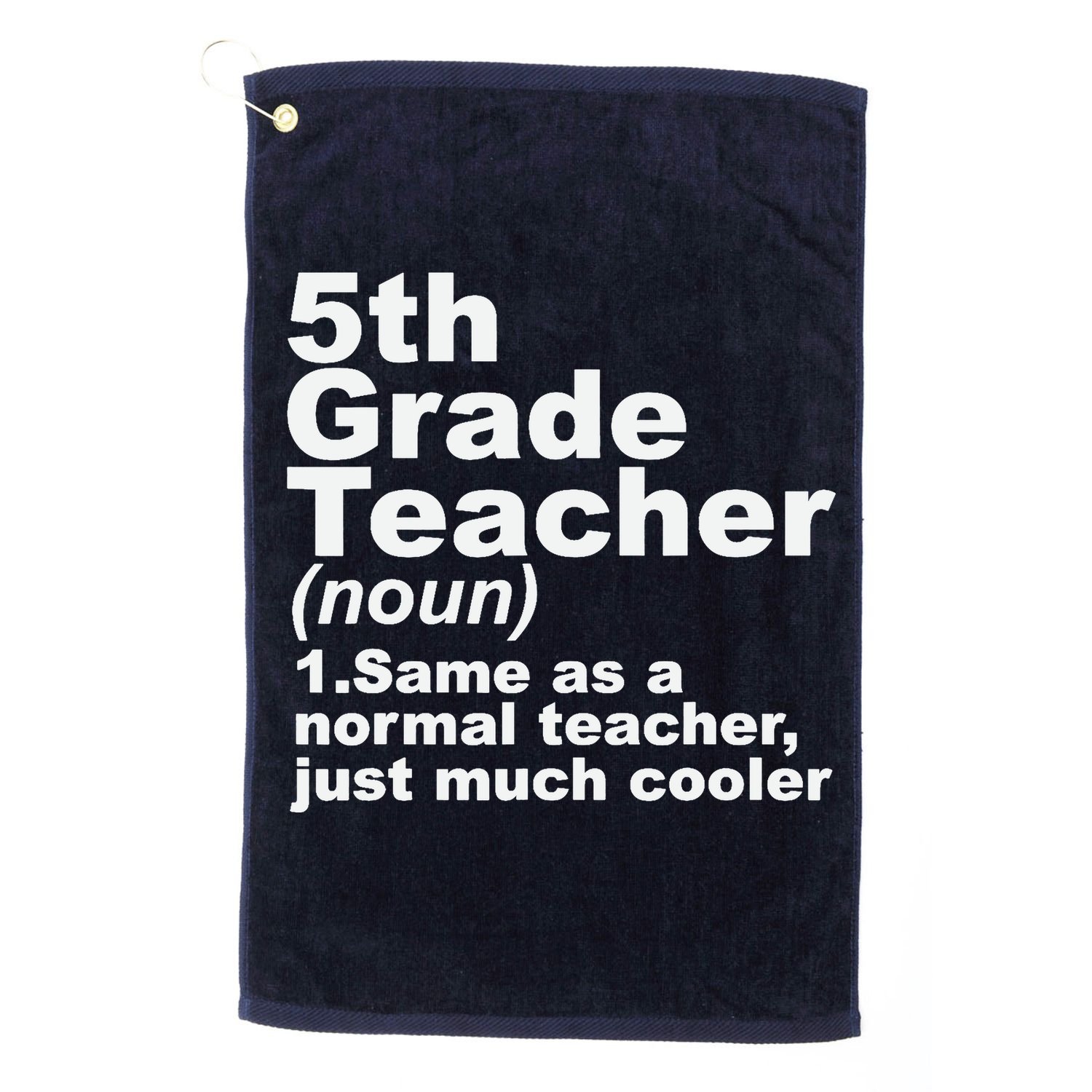 Fifth 5th Grade Teacher Definition Funny Teacher Definition Golf Towel