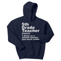 Fifth 5th Grade Teacher Definition Funny Teacher Definition Kids Hoodie