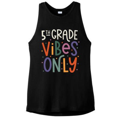 Fifth 5th Grade Vibes Teacher Back To School Ladies PosiCharge Tri-Blend Wicking Tank