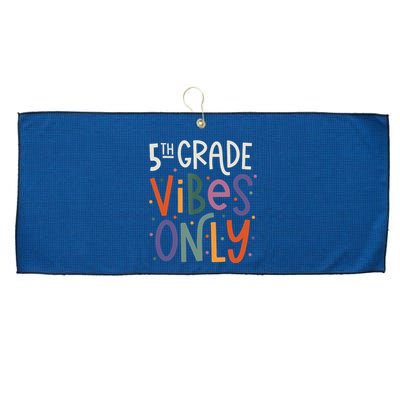 Fifth 5th Grade Vibes Teacher Back To School Large Microfiber Waffle Golf Towel