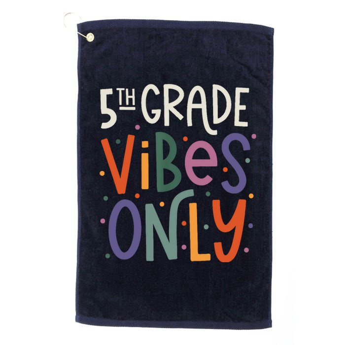 Fifth 5th Grade Vibes Teacher Back To School Platinum Collection Golf Towel