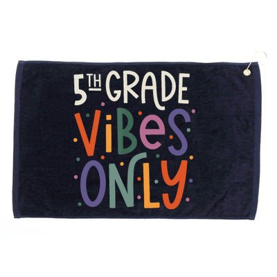 Fifth 5th Grade Vibes Teacher Back To School Grommeted Golf Towel