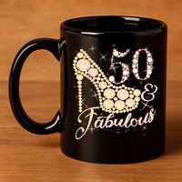 Fabulous & 50 Sparkly Heel 50th Birthday 11oz C Handle Ceramic Mug