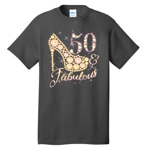 Fabulous & 50 Sparkly Heel 50th Birthday Tall T-Shirt