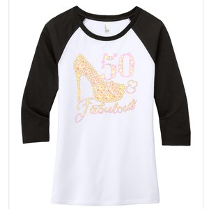 Fabulous & 50 Sparkly Heel 50th Birthday Women's Tri-Blend 3/4-Sleeve Raglan Shirt