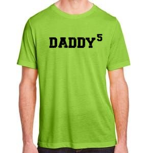 Fifth 5th Time Daddy Dad Of Five Father's Day Gift Adult ChromaSoft Performance T-Shirt