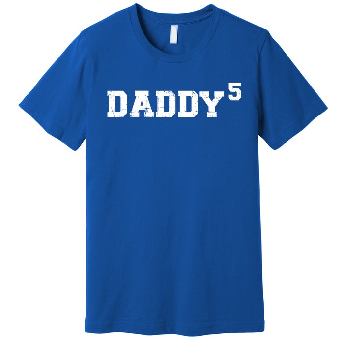 Fifth 5th Time Daddy Dad Of Five Father's Day Gift Premium T-Shirt